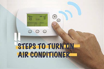 Steps To Turn On Air Conditioner Supertech Hvac