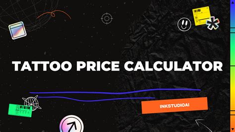 Tattoo Price Calculator (100% Free!) - Ink Studio Ai