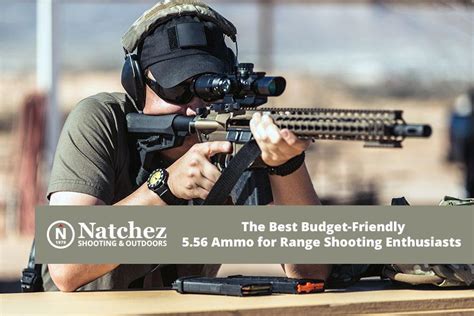 The Best Budget Friendly 5 56 Ammo For Range Shooting