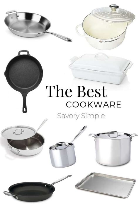 The Best Cookware Every Home Cook Should Own Savory Simple