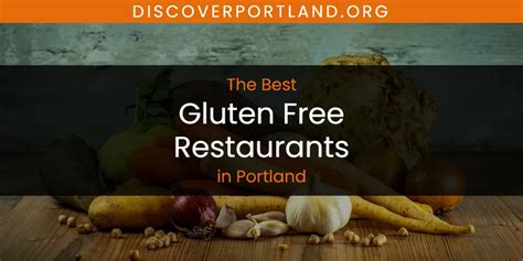 The Best Gluten Free Restaurants In Clackamas Oregon