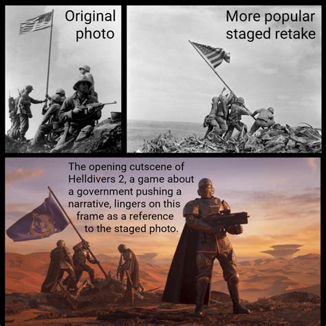 The Opening Cutscene References The Photo S Raising The Flag On Iwo Jima R Helldivers