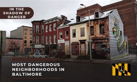 The Safest And Most Dangerous Places In West Baltimore Baltimore Md