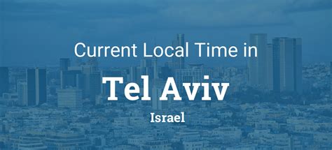 Time Zone Clock Changes In Tel Aviv District Israel Time Zone Clock Changes In Tel Aviv District Israel