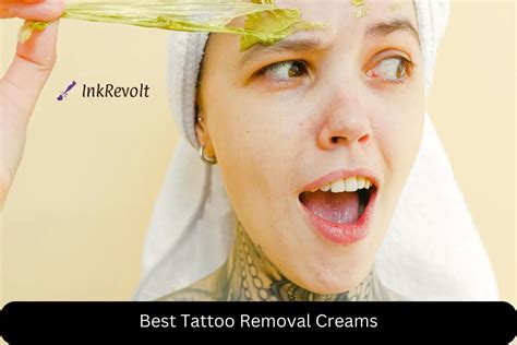 Top 5 Best Tattoo Removal Creams In 2025 Ink Revolt