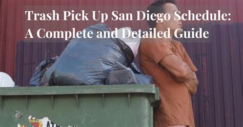 Trash Pick Up San Diego Schedule A Complete And Detailed Guide