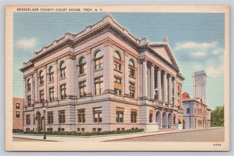 Troy New York 1930S Postcard Rensselaer County Court House