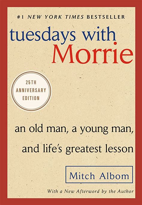 Uncover the Timeless Wisdom of Tuesdays with Morrie
