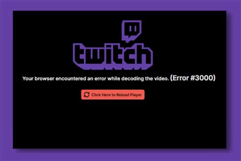 Twitch Error 3000