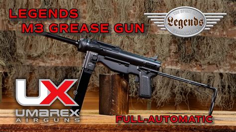 Umarex Legends M3 Grease Gun Youtube