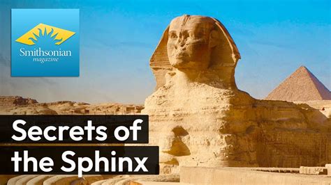 Uncovering Secrets Of The Sphinx