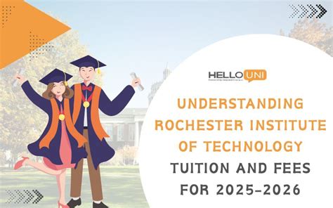 Understanding Rochester Institute Of Technology Tuition And Fees For