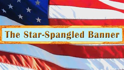 Us National Anthem The Star Spangled Banner Youtube Us National Anthem The Star Spangled Banner Youtube
