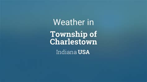 Weather In Charlestown Indiana