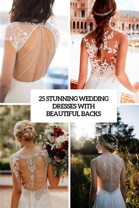 Best Wedding Dresses with Pretty Backs