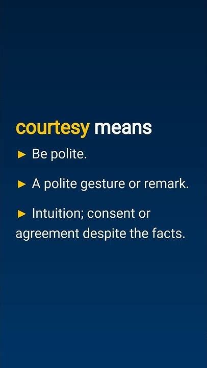 What Does Courtesy Mean Shorts