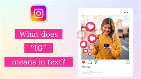 What Does Ig Mean In Texting Instagram More Slang Explained