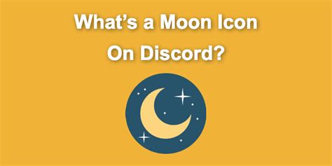 What Does The Moon Mean On Discord