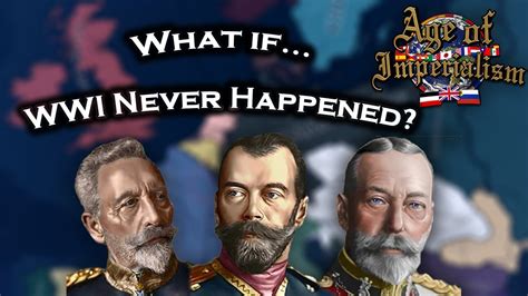 What If Ww1 Never Happened Hearts Of Iron 4 Youtube What If Ww1 Never Happened Hearts Of Iron 4 Youtube