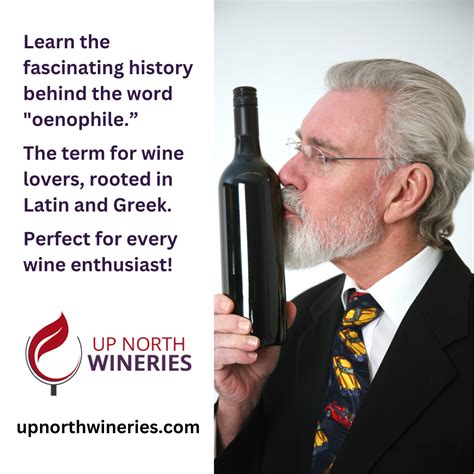 What Is An Oenophile Up North Wineries What Is An Oenophile Up North Wineries