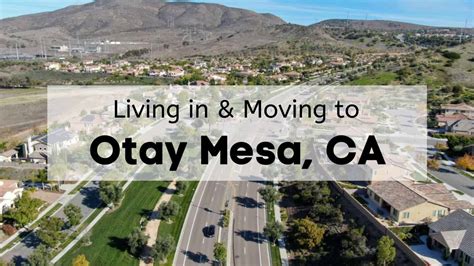 What S Living In Otay Mesa Ca Like 2025 Ultimate Moving To Otay Mesa Guide What S Living In Otay Mesa Ca Like 2025 Ultimate Moving To Otay Mesa Guide