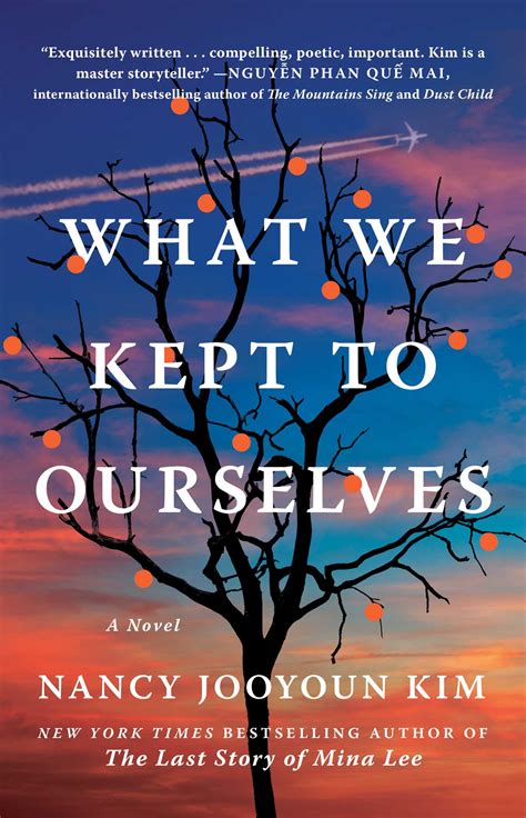 What We Kept To Ourselves A Novel Kim Nancy Jooyoun 9781668004821 Amazon Com Books