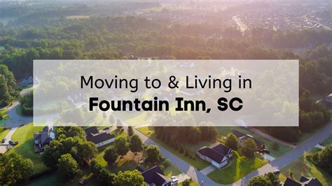 Why Move To Fountain Inn Sc Why Move To Fountain Inn Sc
