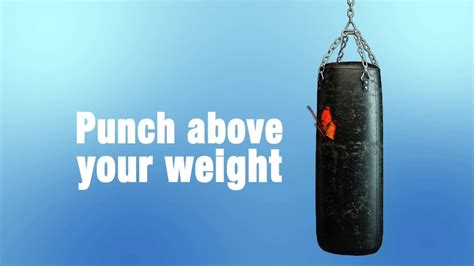 Why Now Is The Time To Punch Above Your Weight And How To Do It
