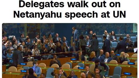 World Headlines Highlight Empty Chairs And Netanyahu S Hardline Un Address