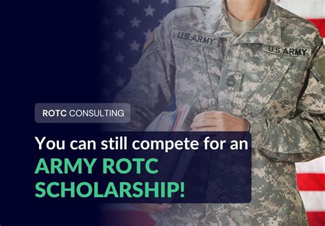 You Can Still Complete For An Army Rotc Scholarship Rotc Consulting